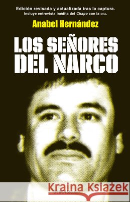 Los Señores del Narco = Narcoland Hernandez, Anabel 9781644732069 Debolsillo