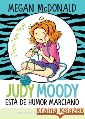 Judy Moody Está de Humor Marciano/ Judy Moody Mood Martian McDonald, Megan 9781644733523