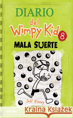 Mala Suerte / Hard Luck Jeff Kinney 9781644735114