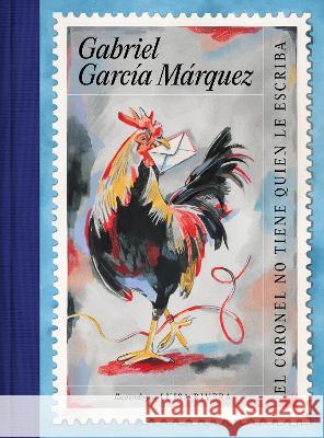 Gabriel García Márquez-El Coronel No Tiene Quien Le Escriba (Ed. Conmemorativa I Lustrada) / No One Writes to the Colonel García Márquez, Gabriel 9781644737019 Vintage Espanol