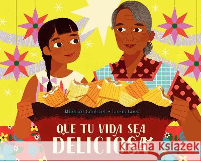 Que Tu Vida Sea Deliciosa / May Your Life Be Deliciosa Michael Genhart 9781644738184 Vintage Espanol