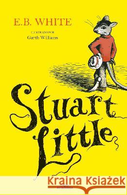 Stuart Little (Spanish Edition) E. B. White Garth Williams 9781644739020