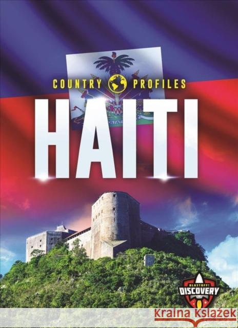 Haiti Alicia Klepeis 9781644871683 Bellwether Media