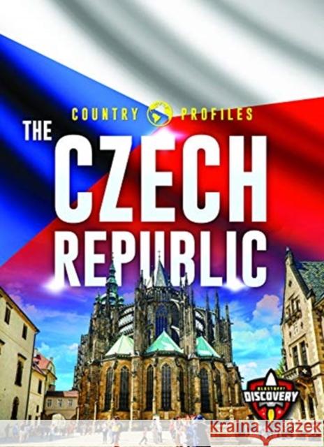 The Czech Republic Alicia Z. Klepeis 9781644872529 Blastoff! Discovery