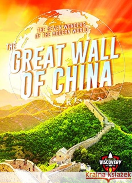 The Great Wall of China Elizabeth Noll 9781644872680