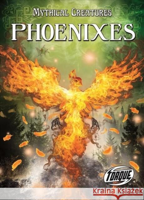 Phoenixes Thomas Kingsley Troupe 9781644872765 Bellwether Media