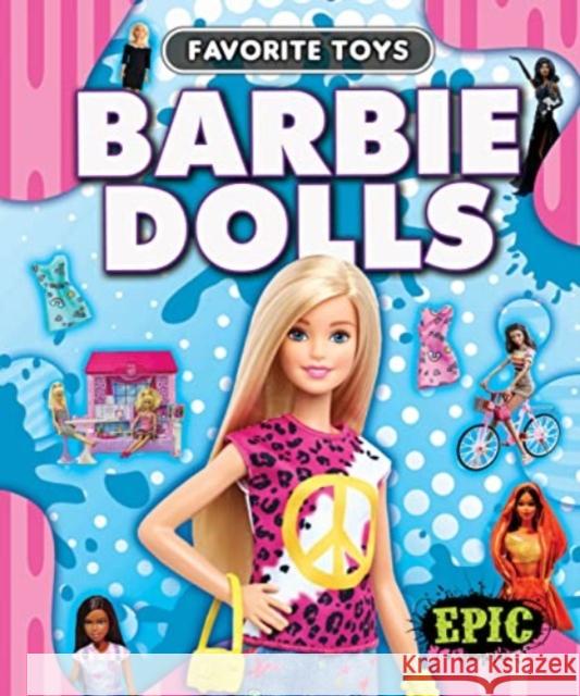 Barbie Dolls Nathan Sommer 9781644876343 Bellwether Media