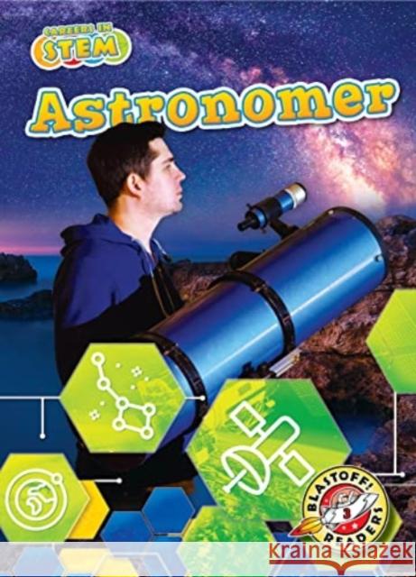 Astronomer Elizabeth Noll 9781644877388 Blastoff! Readers