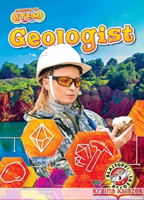 Geologist Kate Moening 9781644877432 Bellwether Media