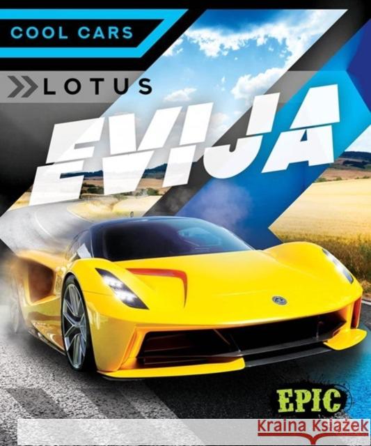 Lotus Evija Nathan Sommer 9781644877807 Epic