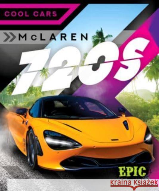 McLaren 720s Thomas K. Adamson 9781644877814 Epic