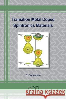 Transition Metal Doped Spintronics Materials R. Saravanan 9781644902240