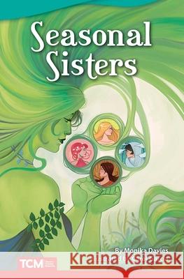 Seasonal Sisters Davies, Monika 9781644913321 Teacher Created Materials