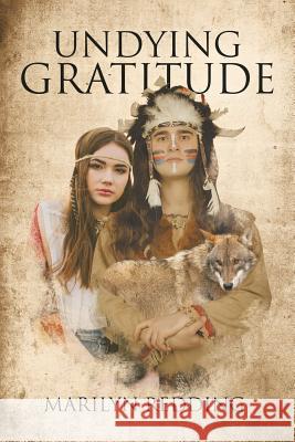 Undying Gratitude Marilyn Redding 9781644921180