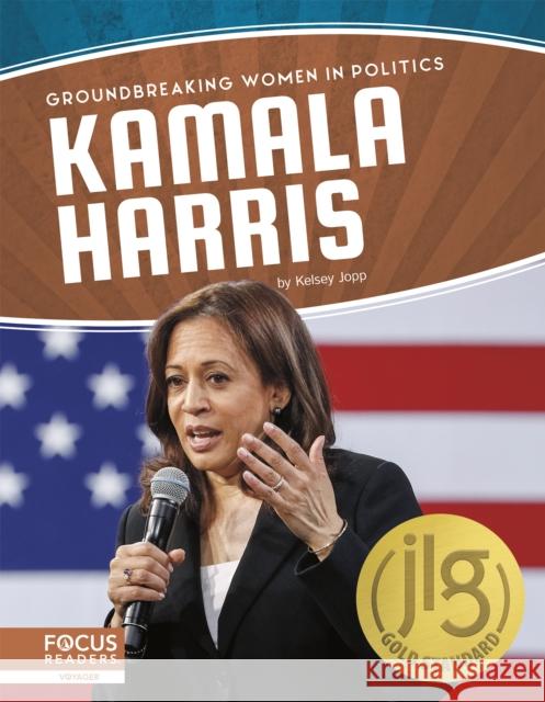 Kamala Harris Kelsey Jopp 9781644930885