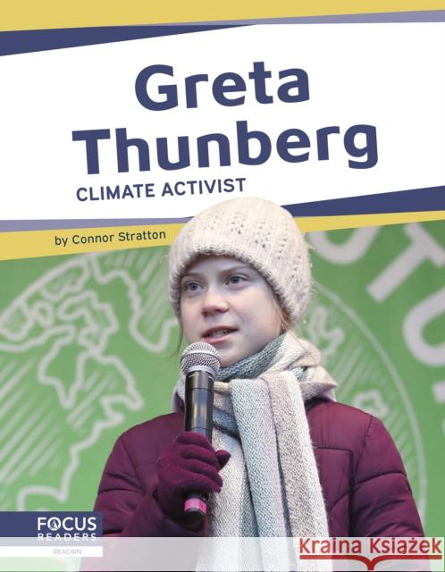 Greta Thunberg: Climate Activist Meg Gaertner 9781644937280