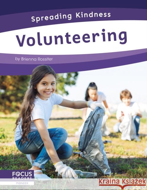 Volunteering Brienna Rossiter 9781644938133