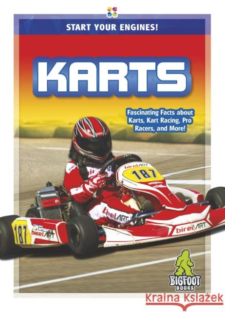 Karts Emma Huddleston 9781644942154 Bigfoot Books