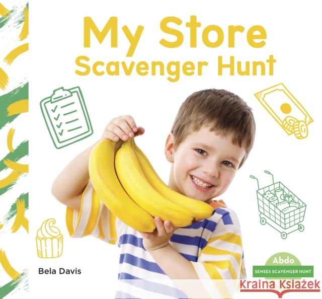 My Store Scavenger Hunt Bela Davis 9781644948385 North Star Editions