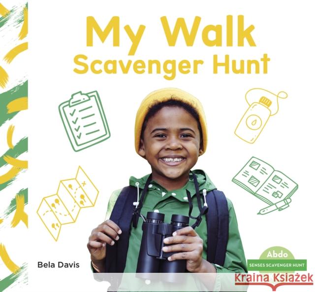 My Walk Scavenger Hunt Bela Davis 9781644948392 North Star Editions