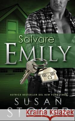 Salvare Emily Susan Stoker Patrizia Zecchin 9781644990476 Stoker Aces Production