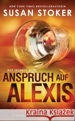 Anspruch auf Alexis Susan Stoker Franziska Humphrey Daniela Mansfield Translations 9781644990902