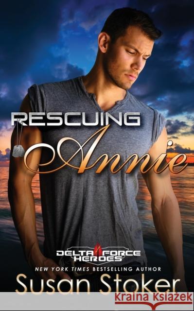 Rescuing Annie Susan Stoker 9781644992180