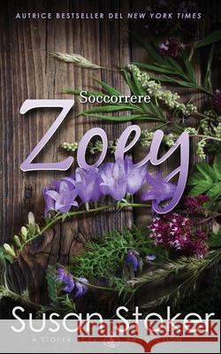 Soccorrere Zoey Susan Stoker Well Read Translations 9781644992630 Stoker Aces Production