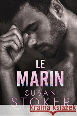 Le Marin Susan Stoker Emma Valieu Valentin Translation 9781644995105 Stoker Aces Production