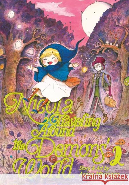 Nicola Traveling Around the Demons' World Vol. 2 Asaya Miyanaga 9781645052081 Seven Seas