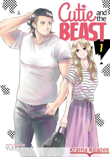 Cutie and the Beast Vol. 1 Yuhi Azumi 9781645056423 Seven Seas