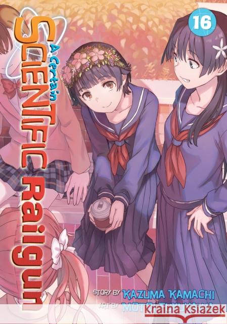 A Certain Scientific Railgun Vol. 16 Kazuma Kamachi Motoi Fuyukawa 9781645059875 Seven Seas