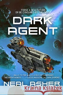 Dark Agent Neal Asher 9781645060901 Pyr