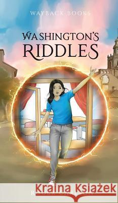 Washington's Riddles Roger L. Carlson 9781645100164 Mariana Publishing