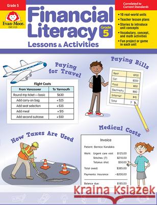 Financial Literacy Lessons and Activities, Grade 5 - Teacher Resource Evan-Moor Corporation 9781645142690 Evan-Moor Educational Publishers