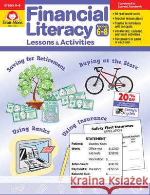 Financial Literacy Lessons and Activities, Grades 6-8 - Teacher Resource Evan-Moor Corporation 9781645142706 Evan-Moor Educational Publishers