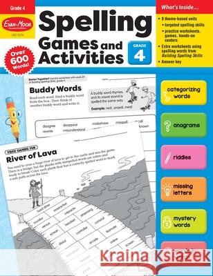 Spelling Games and Activities, Grade 4 Teacher Resource Evan-Moor Corporation 9781645143314 Evan-Moor Educational Publishers