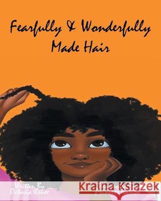 Fearfully & Wonderfully Made Hair Octavia Harris, Renee Wilson, Princess Karibo 9781645156543 Christian Faith