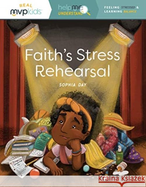 FAITHS STRESS REHEARSAL SOPHIA DAY 9781645169796