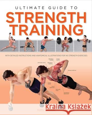 Ultimate Guide to Strength Training Editors of Thunder Bay Press 9781645170433 Thunder Bay Press