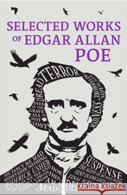 Selected Works of Edgar Allan Poe Edgar Allan Poe 9781645173625