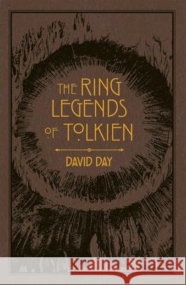 Ring Legends of Tolkien Editors of Thunder Bay Press 9781645174417 Thunder Bay Press