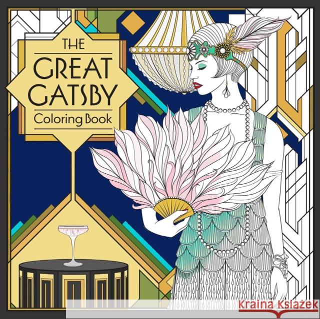 The Great Gatsby Coloring Book F. Scott Fitzgerald 9781645174790