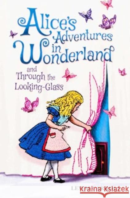 Alice's Adventures in Wonderland and Through the Looking-Glass (Keepsake Edition) Lewis Carroll 9781645176121 Readerlink Distribution Services, LLC