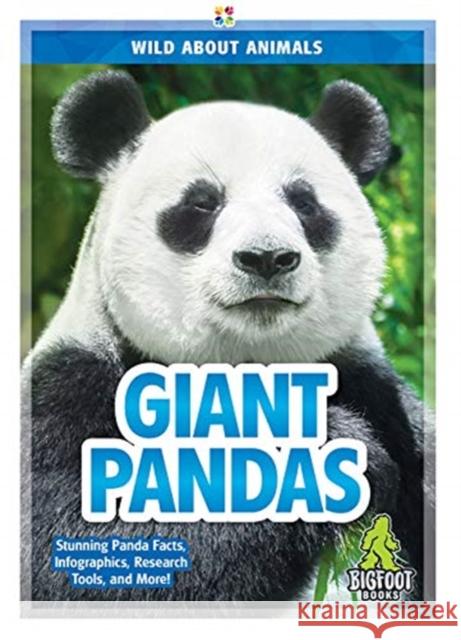 Giant Pandas Martha London 9781645190035 Bigfoot Books