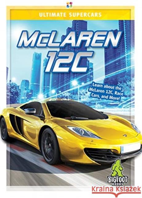 McLaren 12C Carrie Myers 9781645190318