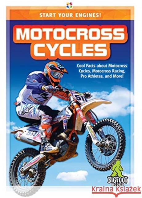 Motocross Cycles Emma Huddleston 9781645190608