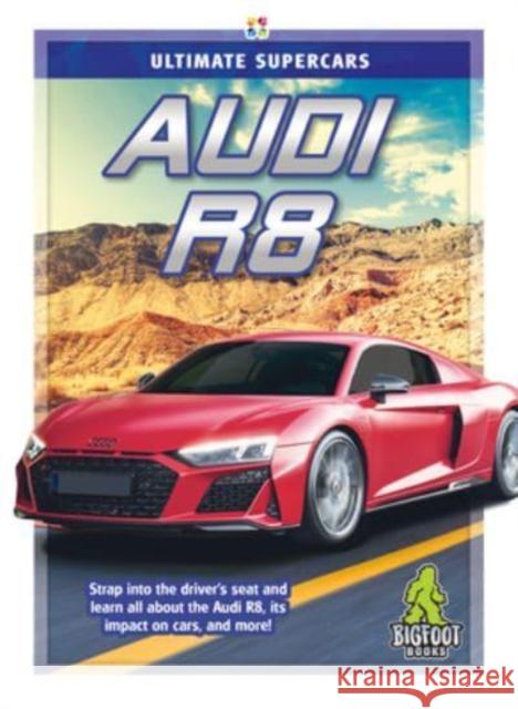 Audi R8 Meg Greve 9781645196068 Kaleidoscope Publishing, Inc