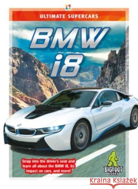 BMW I8 Tamra B Orr 9781645196075 Kaleidoscope Publishing, Inc