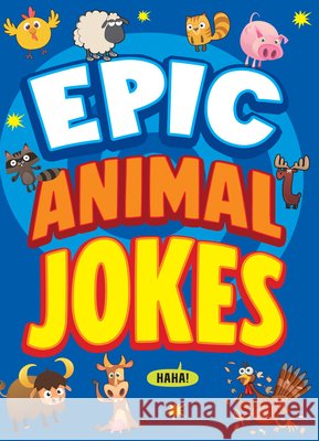 Epic Animal Jokes Leo Trinidad Joe King 9781645199779 Kaleidoscope by Flutterbee